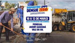 Mutirão de Limpeza “Diamantino Limpo Dengue Zero” já soma 86 caçambas de lixo recolhidas